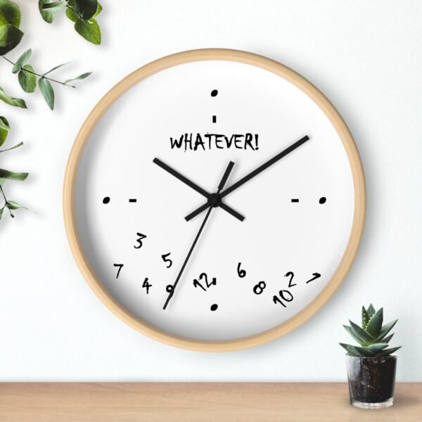 "Whatever" Whimsical Wall Clock