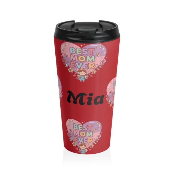 Personalized Best Mom Ever Travel Mug - Red