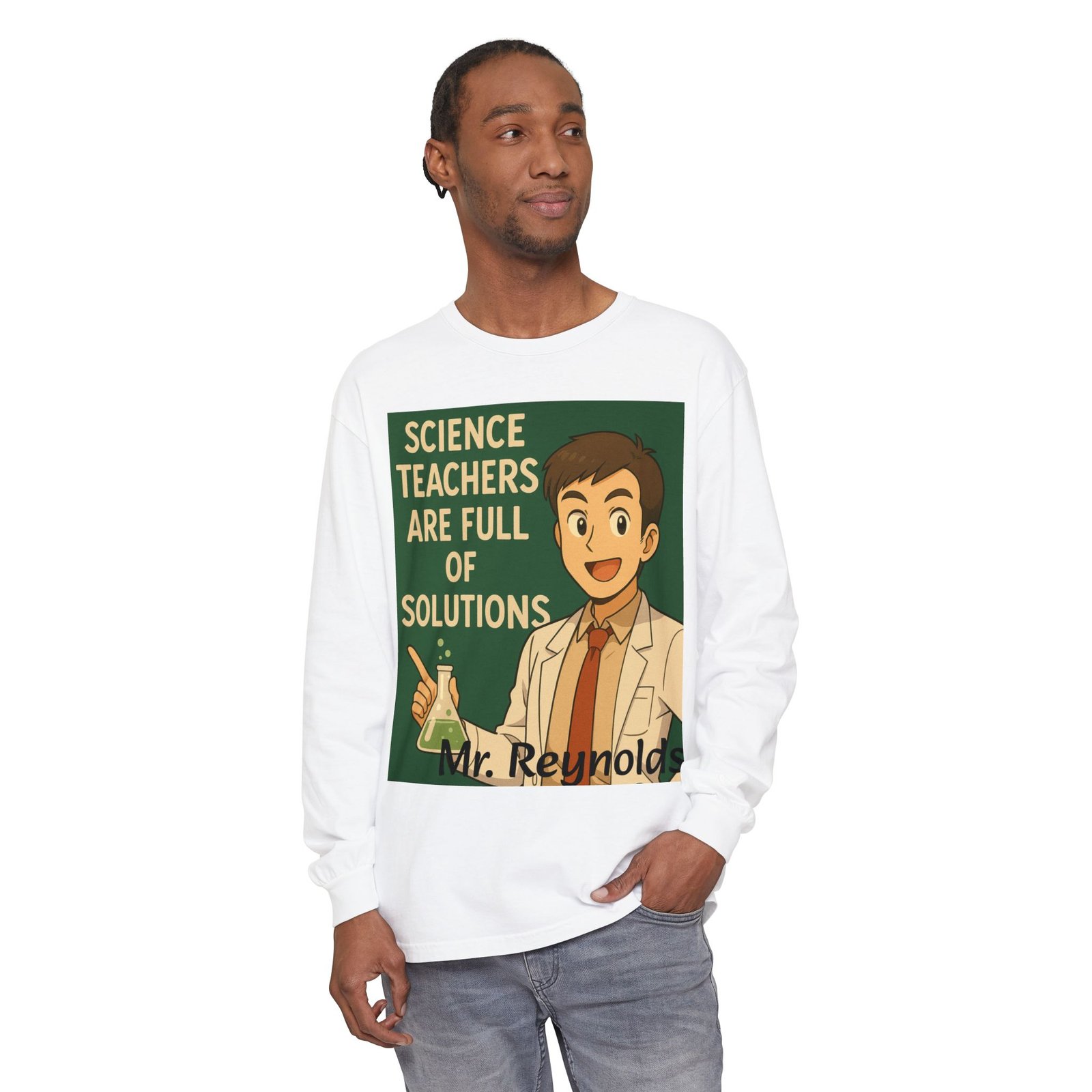 Personalized Science and Motivational Long Sleeve T-Shirt