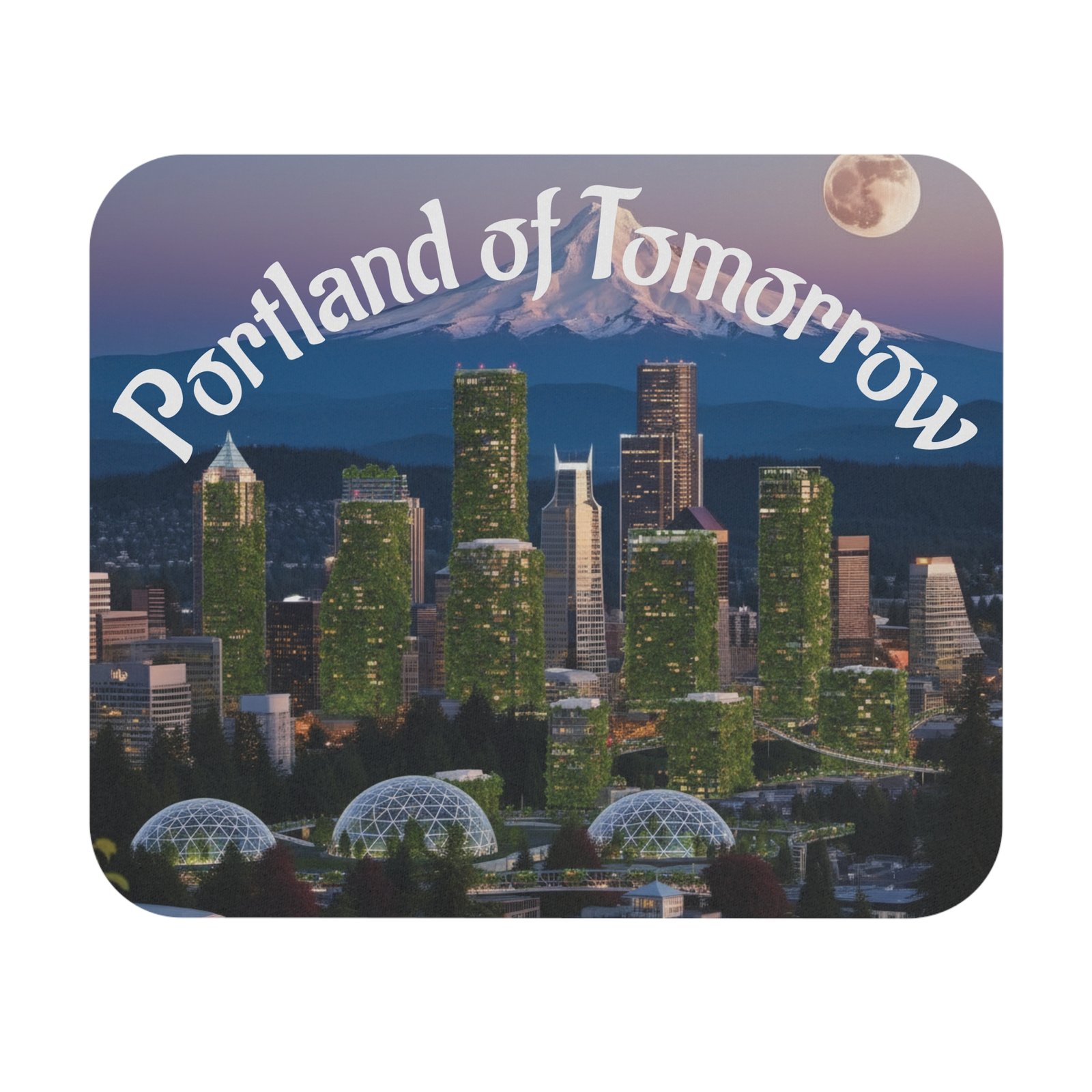 Portland of Tomorrow Mouse Pad