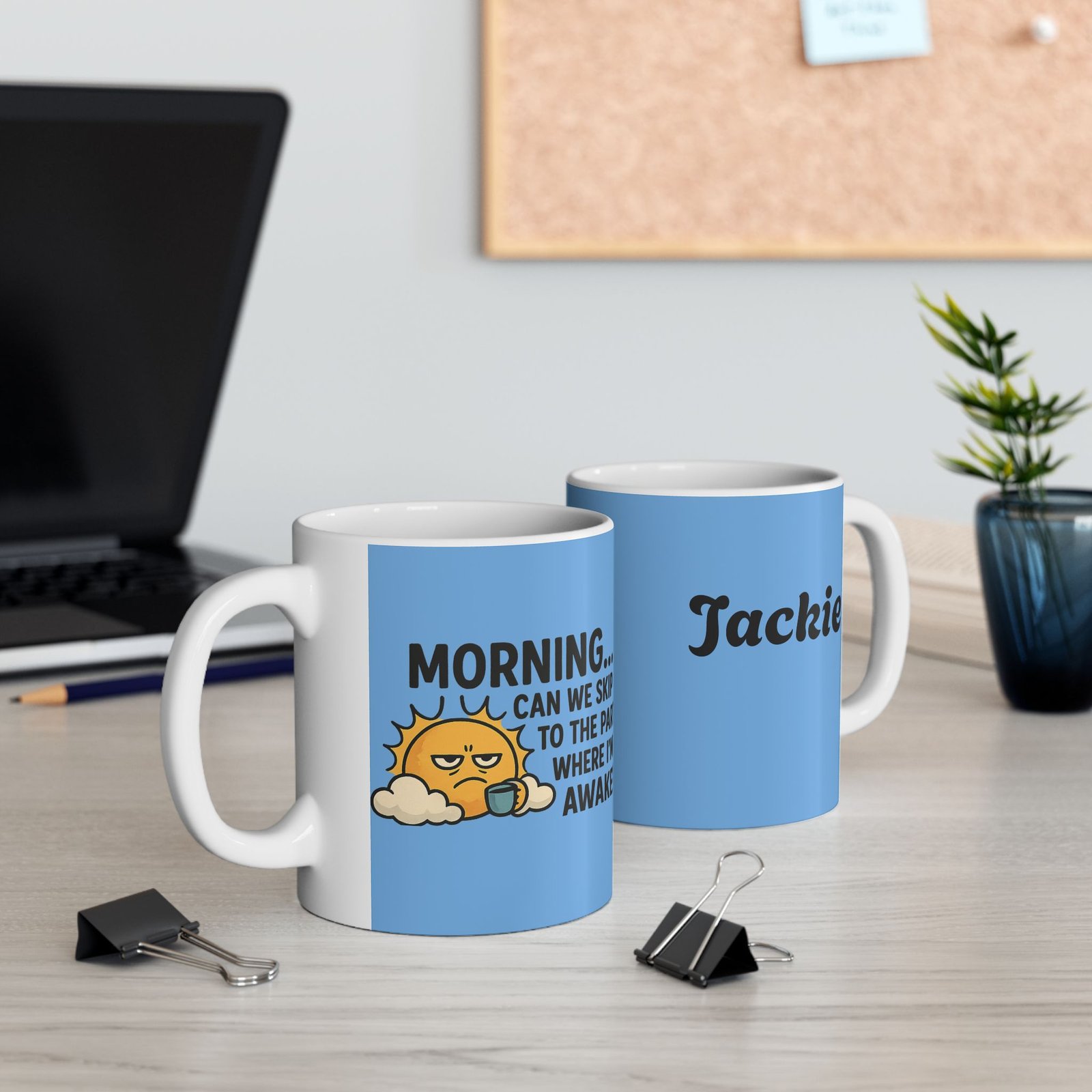 Personalized Funny Morning Ceramic Mug