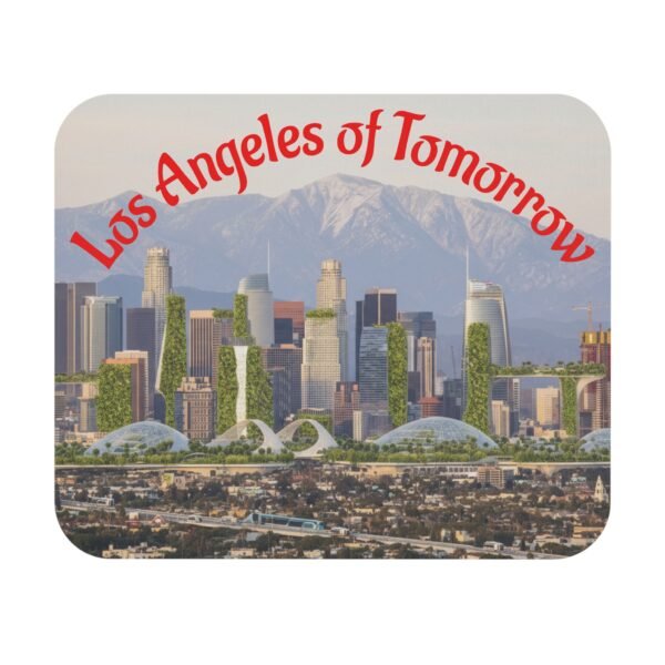 Los Angeles of Tomorrow Mouse Pad